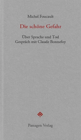 Abbildung von Foucault | Die schöne Gefahr | 1. Auflage | 2026 | beck-shop.de