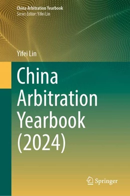 Abbildung von Lin | China Arbitration Yearbook (2024) | 1. Auflage | 2026 | beck-shop.de