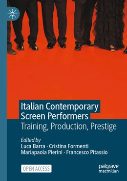 Abbildung von Barra / Formenti | Italian Contemporary Screen Performers | 1. Auflage | 2025 | beck-shop.de