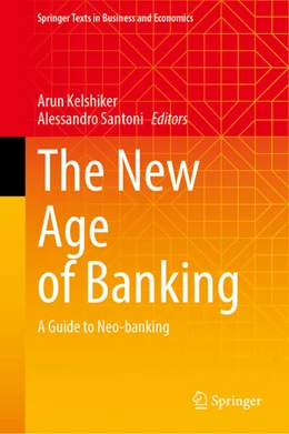Abbildung von Kelshiker / Santoni | The New Age of Banking | 1. Auflage | 2026 | beck-shop.de