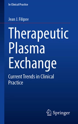 Abbildung von Filipov | Therapeutic Plasma Exchange | 1. Auflage | 2026 | beck-shop.de