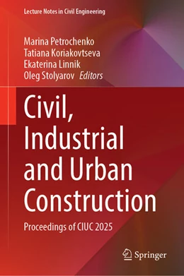 Abbildung von Petrochenko / Koriakovtseva | Civil, Industrial and Urban Construction | 1. Auflage | 2026 | beck-shop.de