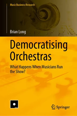 Abbildung von Long | Democratising Orchestras | 1. Auflage | 2026 | beck-shop.de