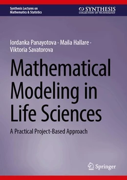 Abbildung von Panayotova / Hallare | Mathematical Modeling in Life Sciences | 1. Auflage | 2026 | beck-shop.de
