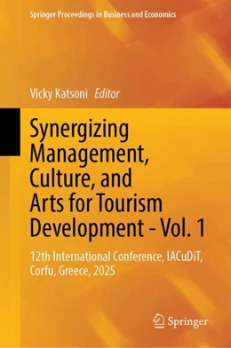 Abbildung von Katsoni | Synergizing Management, Culture, and Arts for Tourism Development - Vol. 1 | 1. Auflage | 2026 | beck-shop.de