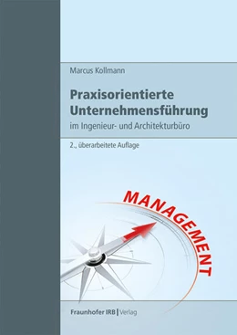 Abbildung von Kollmann | Praxisorientierte Unternehmensführung im Ingenieur- und Architekturbüro | 2. Auflage | 2026 | beck-shop.de