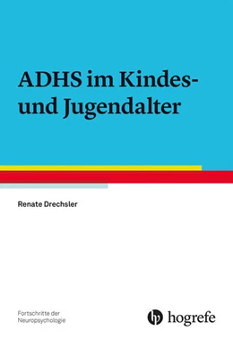 Abbildung von Drechsler | ADHS im Kindes- und Jugendalter | 1. Auflage | 2026 | 29 | beck-shop.de