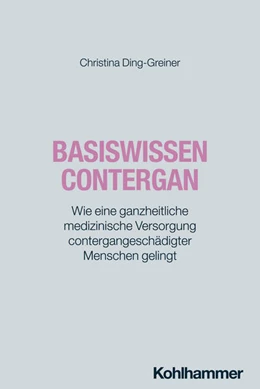 Abbildung von Ding-Greiner | Basiswissen Contergan | 1. Auflage | 2025 | beck-shop.de