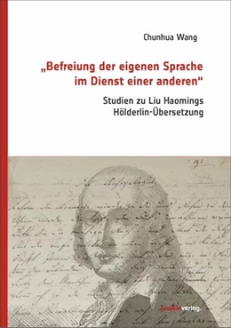 Abbildung von Wang | „Befreiung der eigenen Sprache im Dienst einer anderen“ | 1. Auflage | 2025 | beck-shop.de