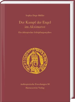 Abbildung von Dege-Müller | Der Kampf der Engel im <i>Aksimaros</i> | 1. Auflage | 2025 | 90 | beck-shop.de