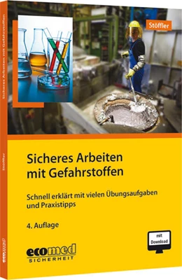 Abbildung von Stöffler | Sicheres Arbeiten mit Gefahrstoffen | 4. Auflage | 2026 | beck-shop.de