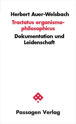 Abbildung von Auer-Welsbach | Tractatus organismo-philosophicus | 3. Auflage | 2026 | beck-shop.de