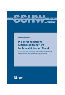 Abbildung von Marxer | Die personalistische Aktiengesellschaft im liechtensteinischen Recht | 1. Auflage | 2007 | Band 263 | beck-shop.de