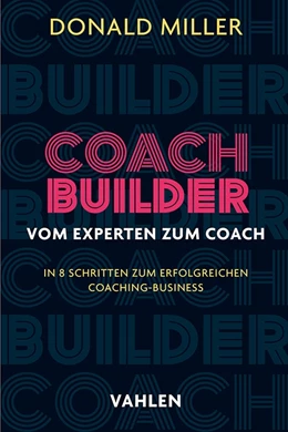 Abbildung von Miller | Coach Builder | 1. Auflage | 2025 | beck-shop.de