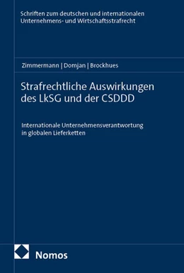 Abbildung von Zimmermann / Domjan | Strafrechtliche Auswirkungen des LkSG und der CSDDD | 1. Auflage | 2026 | 8 | beck-shop.de