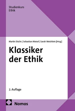 Abbildung von Düchs / Meisel | Klassiker der Ethik | 2. Auflage | 2026 | beck-shop.de