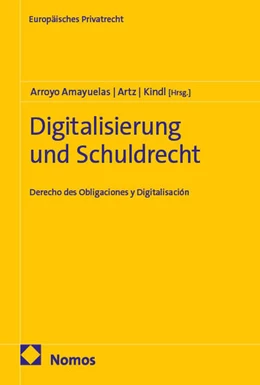 Abbildung von Arroyo Amayuelas / Artz | Digitalisierung und Schuldrecht | 1. Auflage | 2026 | 64 | beck-shop.de