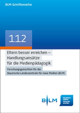 Abbildung von Eggert / Gebel | Eltern besser erreichen – Handlungsansätze für die Medienpädagogik | 1. Auflage | 2025 | 112 | beck-shop.de
