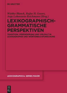 Abbildung von Blanck / Gouws | Lexikographisch-grammatische Perspektiven | 1. Auflage | 2025 | beck-shop.de