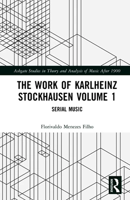 Abbildung von Menezes | The Work of Karlheinz Stockhausen Volume 1 | 1. Auflage | 2026 | beck-shop.de