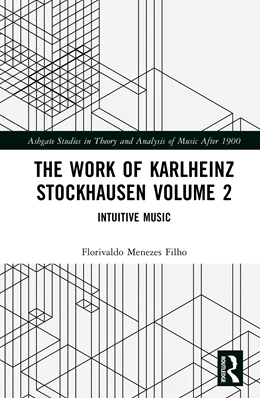 Abbildung von Menezes | The Work of Karlheinz Stockhausen Volume 2 | 1. Auflage | 2026 | beck-shop.de