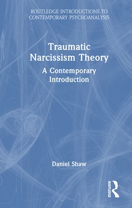 Abbildung von Shaw | Traumatic Narcissism Theory | 1. Auflage | 2026 | beck-shop.de