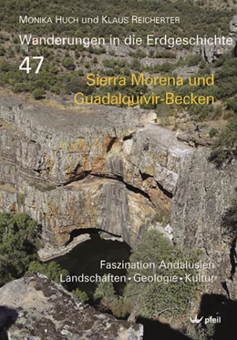 Abbildung von Huch / Reicherter | Sierra Morena und Guadalquivir-Becken | 1. Auflage | 2025 | beck-shop.de