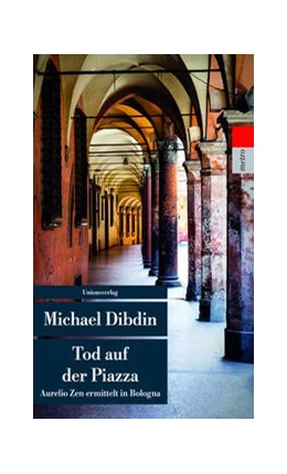 Abbildung von Dibdin, Michael | Tod auf der Piazza | 3. Auflage | 2026 | (10) | beck-shop.de