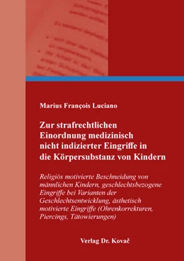 Abbildung von Luciano | Zur strafrechtlichen Einordnung medizinisch nicht indizierter Eingriffe in die Körpersubstanz von Kindern | 1. Auflage | 2026 | 435 | beck-shop.de