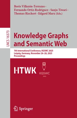 Abbildung von Villazón-Terrazas / Ortiz-Rodriguez | Knowledge Graphs and Semantic Web | 1. Auflage | 2025 | beck-shop.de