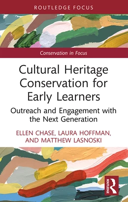 Abbildung von Chase / Hoffman | Cultural Heritage Conservation for Early Learners | 1. Auflage | 2026 | beck-shop.de