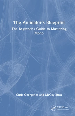 Abbildung von Georgenes / Buck | The Animator's Blueprint | 1. Auflage | 2026 | beck-shop.de