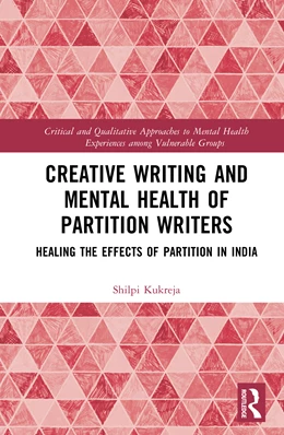 Abbildung von Kukreja | Creative Writing and Mental Health of Partition Writers | 1. Auflage | 2026 | beck-shop.de