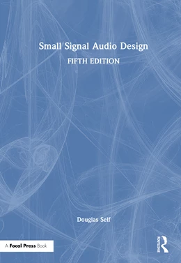 Abbildung von Self | Small Signal Audio Design | 5. Auflage | 2026 | beck-shop.de