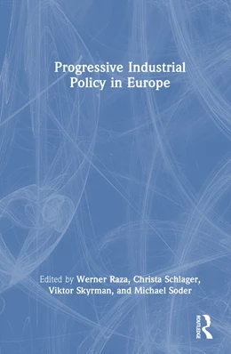 Abbildung von Schlager / Soder | Progressive Industrial Policy in Europe | 1. Auflage | 2026 | beck-shop.de