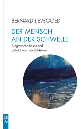 Abbildung von Lievegoed | Der Mensch an der Schwelle | 1. Auflage | 2026 | beck-shop.de