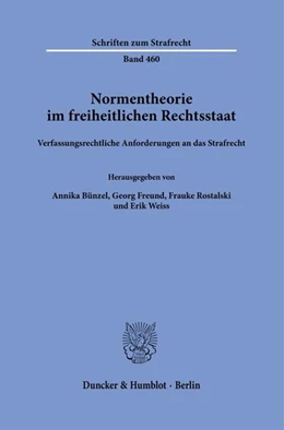 Abbildung von Bünzel / Freund | Normentheorie im freiheitlichen Rechtsstaat | 1. Auflage | 2026 | beck-shop.de