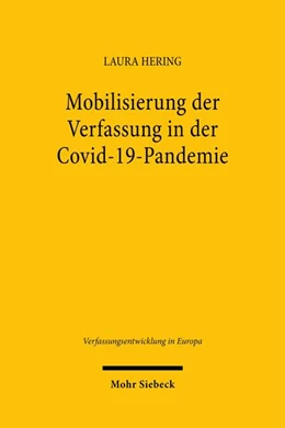 Abbildung von Hering | Mobilisierung der Verfassung in der Covid-19-Pandemie | 1. Auflage | 2026 | beck-shop.de