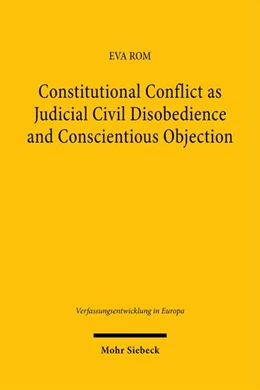 Abbildung von Rom | Constitutional Conflict as Judicial Civil Disobedience and Conscientious Objection | 1. Auflage | 2026 | beck-shop.de