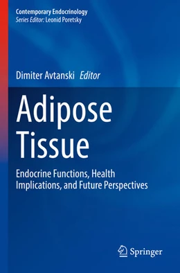 Abbildung von Avtanski | Adipose Tissue | 1. Auflage | 2025 | beck-shop.de