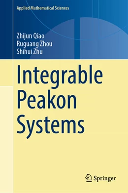 Abbildung von Qiao / Zhou | Integrable Peakon Systems | 1. Auflage | 2026 | beck-shop.de