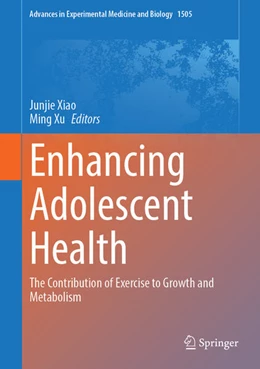 Abbildung von Xu / Xiao | Enhancing Adolescent Health | 1. Auflage | 2026 | beck-shop.de