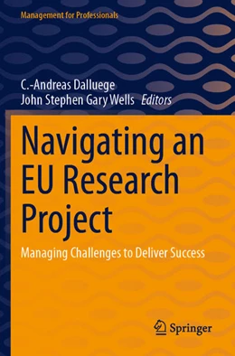 Abbildung von Dalluege / Wells | Navigating an EU Research Project | 1. Auflage | 2025 | beck-shop.de