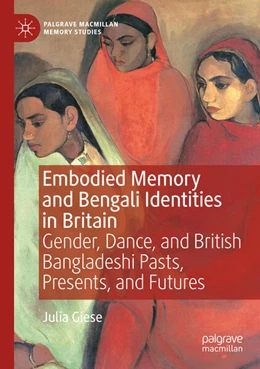 Abbildung von Giese | Embodied Memory and Bengali Identities in Britain | 1. Auflage | 2025 | beck-shop.de