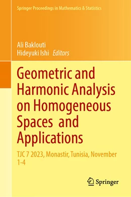 Abbildung von Baklouti / Ishi | Geometric and Harmonic Analysis on Homogeneous Spaces and Applications | 1. Auflage | 2026 | beck-shop.de