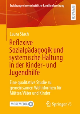 Abbildung von Stach | Reflexive Sozialpädagogik und systemische Haltung in der Kinder- und Jugendhilfe | 1. Auflage | 2026 | beck-shop.de
