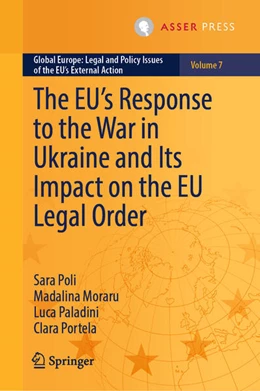 Abbildung von Poli / Moraru | The EU’s Response to the War in Ukraine and Its Impact on the EU Legal Order | 1. Auflage | 2026 | beck-shop.de