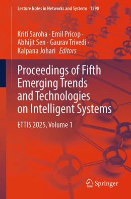 Abbildung von Saroha / Johari | Proceedings of Fifth Emerging Trends and Technologies on Intelligent Systems | 1. Auflage | 2025 | beck-shop.de