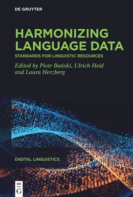 Abbildung von Banski / Heid | Harmonizing language data | 1. Auflage | 2025 | beck-shop.de