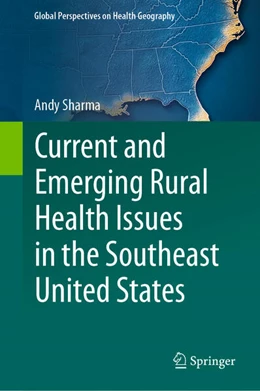 Abbildung von Sharma | Current and Emerging Rural Health Issues in the Southeast United States | 1. Auflage | | beck-shop.de